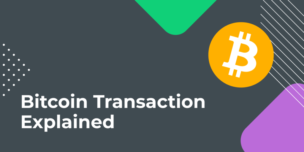 How Bitcoin transactions work