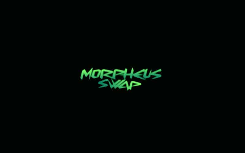 Morpheus Swap Decentralized Exchange
